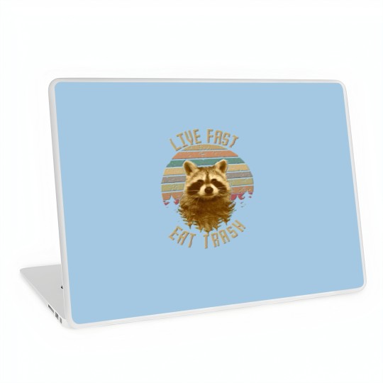 Discover Live Fast Eat Trash Laptop Skins