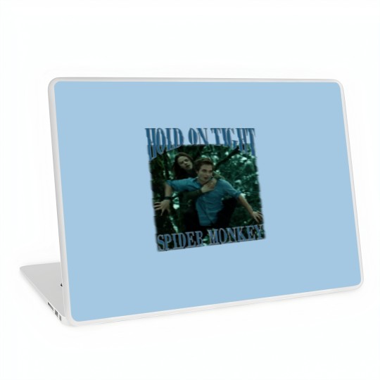 Discover Hold on tight, spider monkey - Twilight - Laptop Skins
