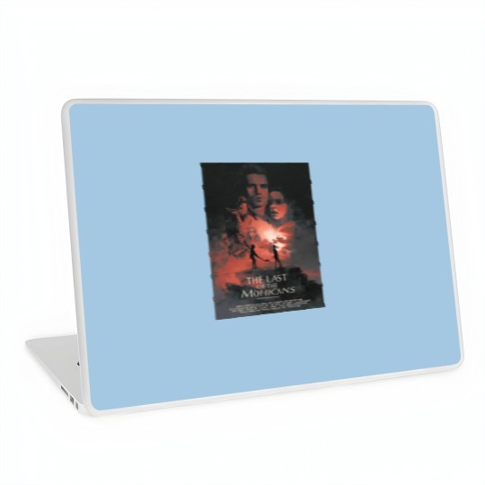 Discover The Last Of The Mohicans Laptop Skins