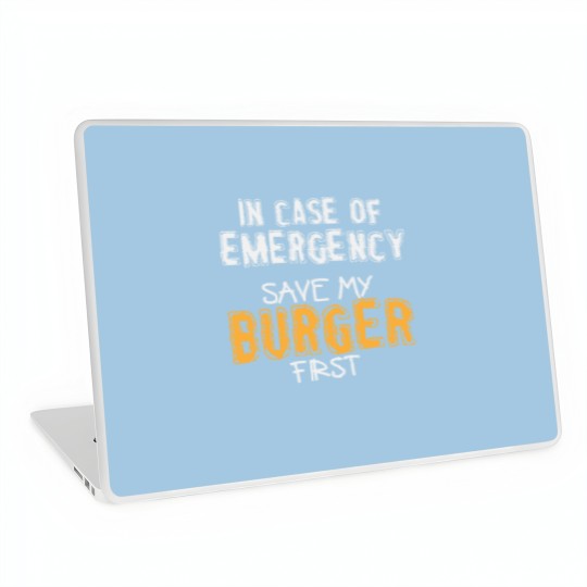 Discover Burger Saying | Eating Fast Food Meat Emergency Laptop Skins