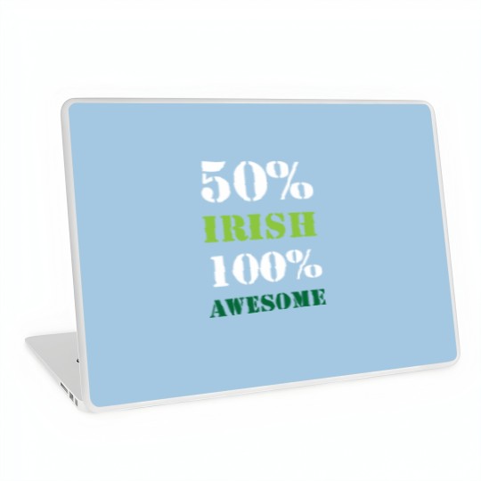 Discover Half Irish All Awesome Laptop Skins