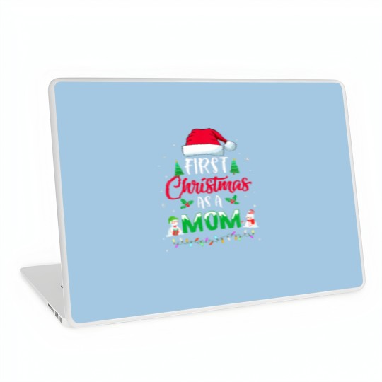 Discover First Christmas As A Mom Funny Christmas New Mommy Laptop Skins