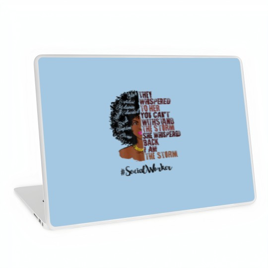 Discover I Am The Storm Social Worker Black History Month Laptop Skins