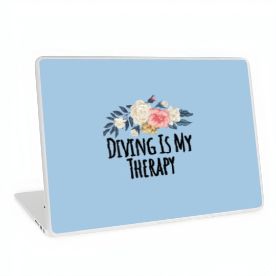 Discover Floral Flowers, Diving Is My Therapy Funny Floral Laptop Skins