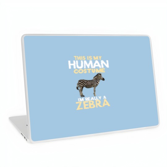 Discover My Human Costume Really Zebra Lover Zookeeper Gift Laptop Skins