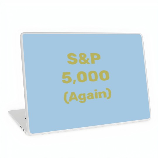 Discover S&P 5,000 Again Level Stock Market Index Laptop Skins