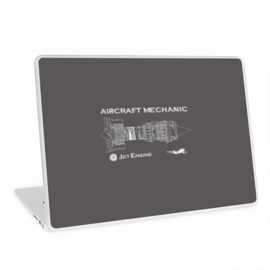 Discover Aircraft Mechanic - Jet Engine Laptop Skins