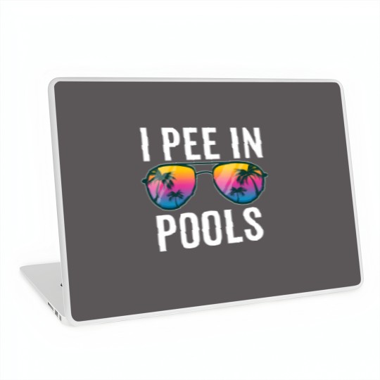Discover I Pee In Pools Sunglasses - I Pee In Pools - Laptop Skins