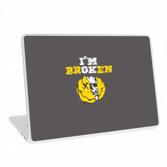 Discover I'M Broken Workout Running Invisible Illness I'm OK Broken Laptop Skins