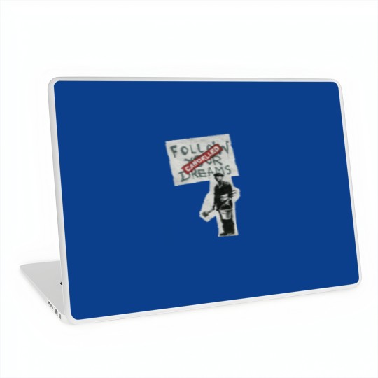 Discover Follow your dreams Bansky Laptop Skins