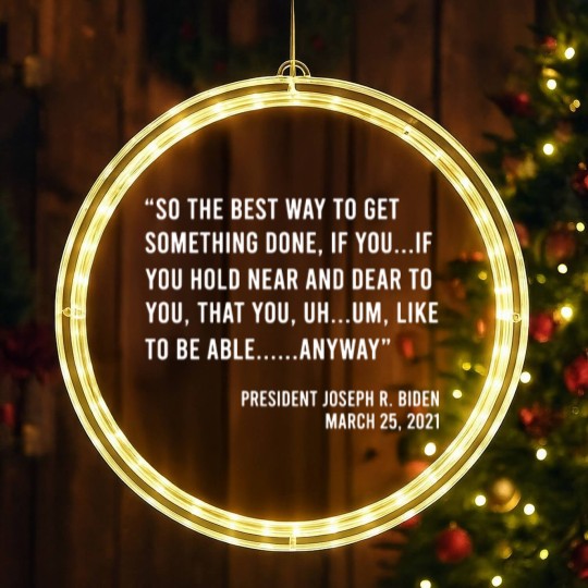 Discover So The Best Way To Get Something Done Joe Biden LED Christmas Window Lights