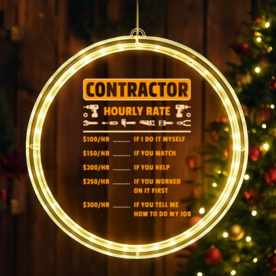 Discover Contractor Hourly Rate Price Chart Labor Funny Gift Handyman LED Christmas Window Lights