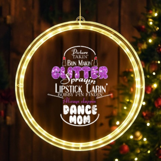 Discover Glitter Sprayin Dance Mom LED Christmas Window Lights