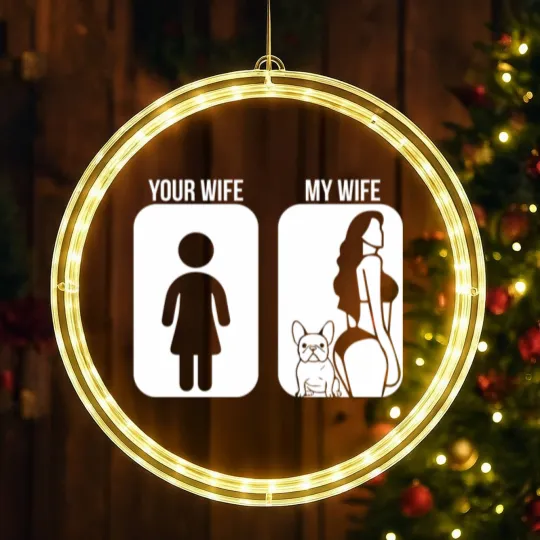 Discover Your Wife My Wife French Bulldog Sexy LED Christmas Window Lights