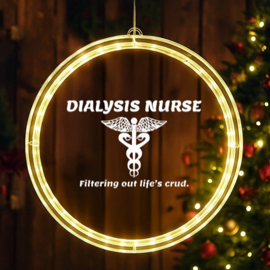 Discover Dialysis nurse - dialysis nurse filtering out li LED Christmas Window Lights