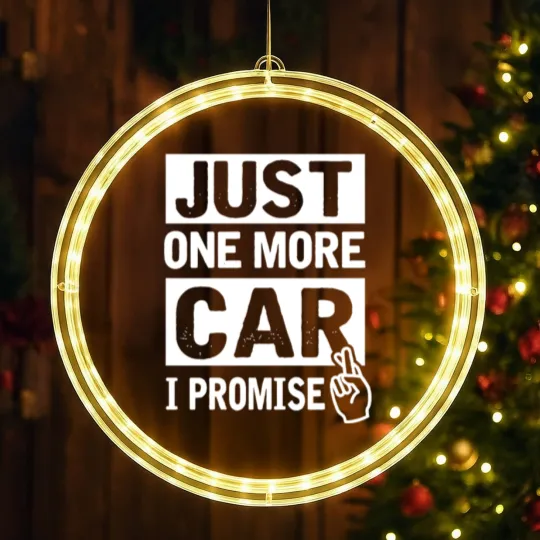 Discover Car - Just One More Car I Promise Funny Mechanic LED Christmas Window Lights