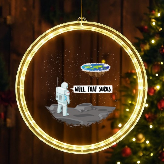 Discover Funny Flat Earth Astronaut - Well That Sucks LED Christmas Window Lights