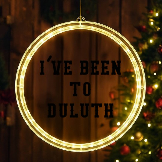 Discover I've Been To Duluth - Ive Been To Duluth - LED Christmas Window Lights