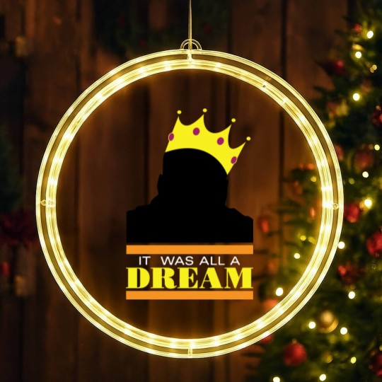 Discover It was all a dream - Hiphop - LED Christmas Window Lights