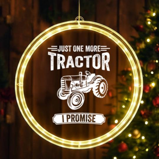 Discover Farmer Just One More Tractor I Promise Gift LED Christmas Window Lights