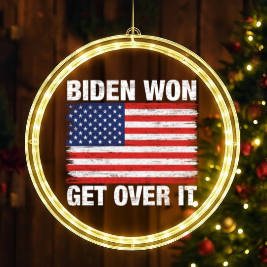 Discover Biden Won Get Over It Us Flag - Biden Wins - LED Christmas Window Lights