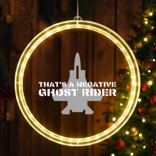 Discover That's a negative ghost rider quote design in air LED Christmas Window Lights