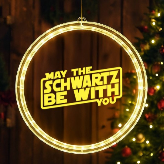Discover May The Schwartz Be With You - Spaceballs - LED Christmas Window Lights