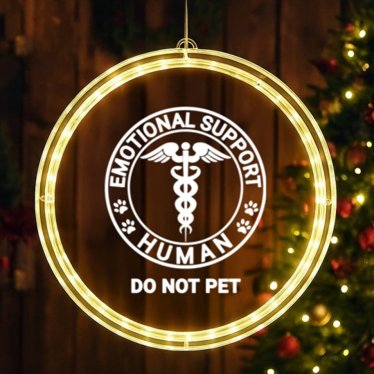 Discover Emotional Support Human DO NOT PET Emotional Support Human DO NOT PET Emotional Support Human DO NOT PET - Emotional Support Human Do Not Pet - LED Christmas Window Lights