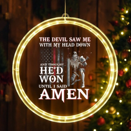 Discover The Devil Saw Me With My Head Down Thought He'D Won LED Christmas Window Lights - The Devil Saw Me With My Head Down Thou - LED Christmas Window Lights