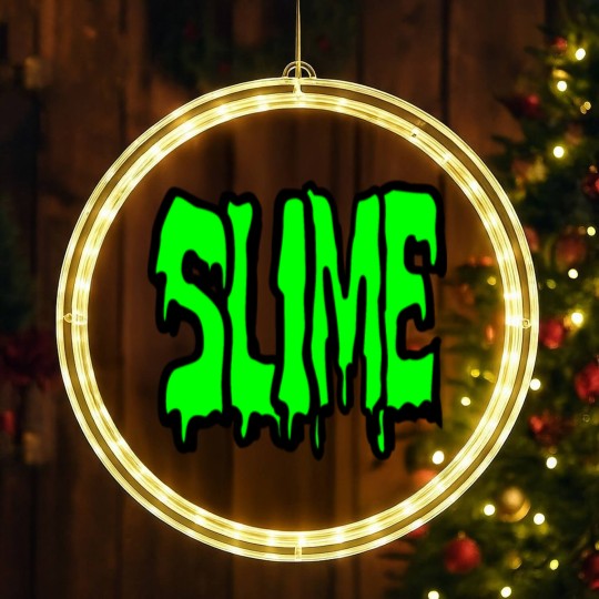 Discover Slime, nothing but pure disgusting slime LED Christmas Window Lights