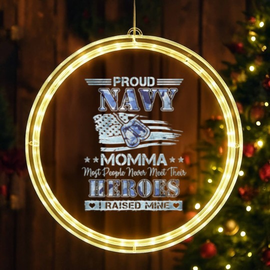 Discover back Proud navy momma most people never meet their LED Christmas Window Lights