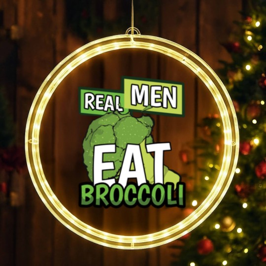 Discover Real Men Eat Broccoli - Men - LED Christmas Window Lights