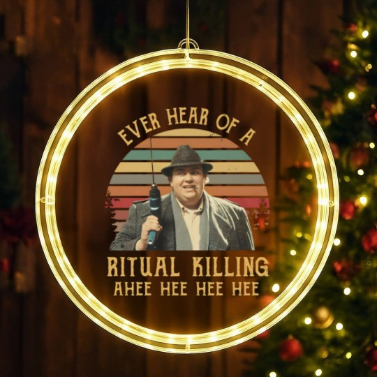 Discover Ever Heard Of A Ritual Killing Ahee Funny Buck Vintage LED Christmas Window Lights, Uncle Buck LED Christmas Window Lights