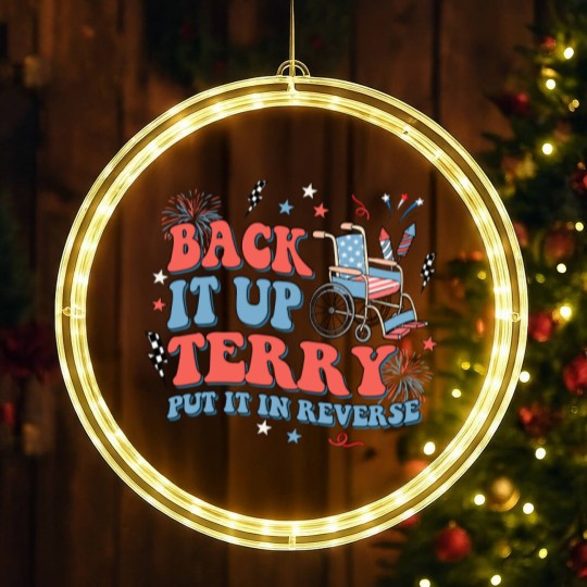 Discover Back It Up Terry Put It In Reverse LED Christmas Window Lights, Fourth of July LED Christmas Window Lights