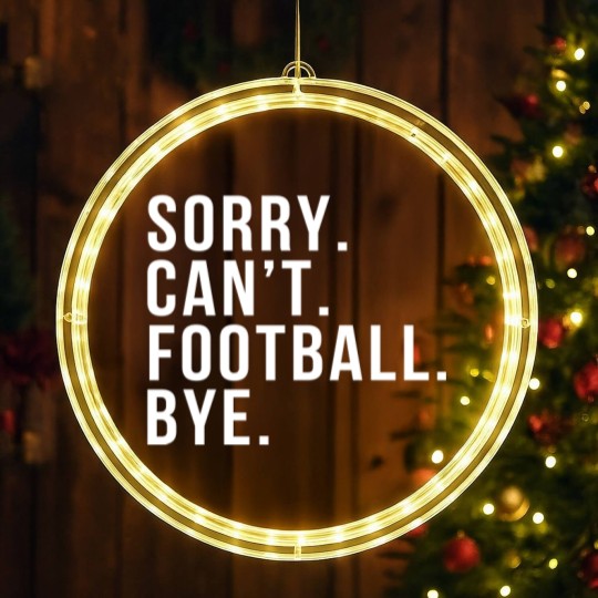 Discover Sorry Can't Football Bye Funny Football Mom Mother LED Christmas Window Lights