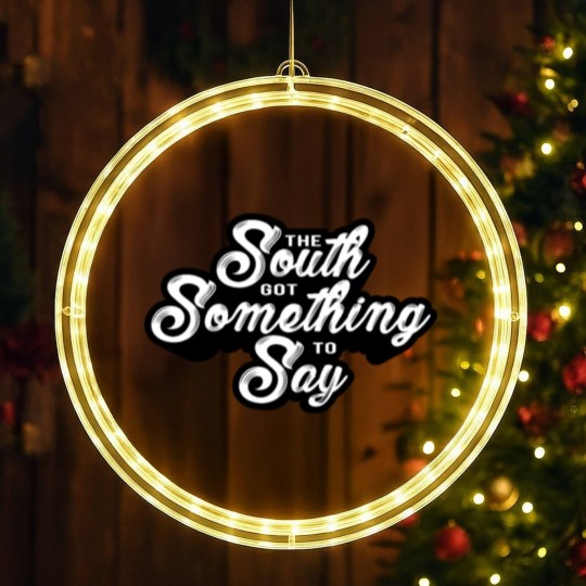Discover The south got something to say LED Christmas Window Lights
