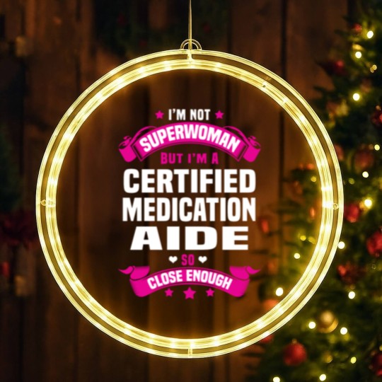 Discover Certified Medication Aide LED Christmas Window Lights
