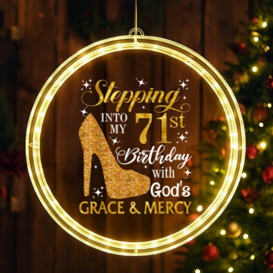 Discover Stepping Into My 71St Birthday With God's Grace LED Christmas Window Lights