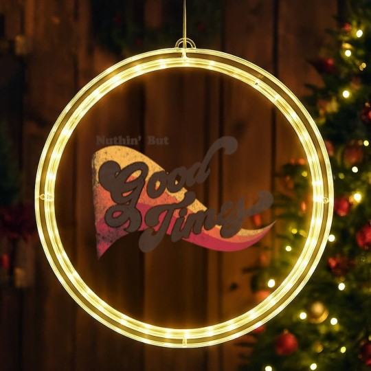 Discover Nuthin' But Good Times 70's Vintage Distressed Retro LED Christmas Window Lights
