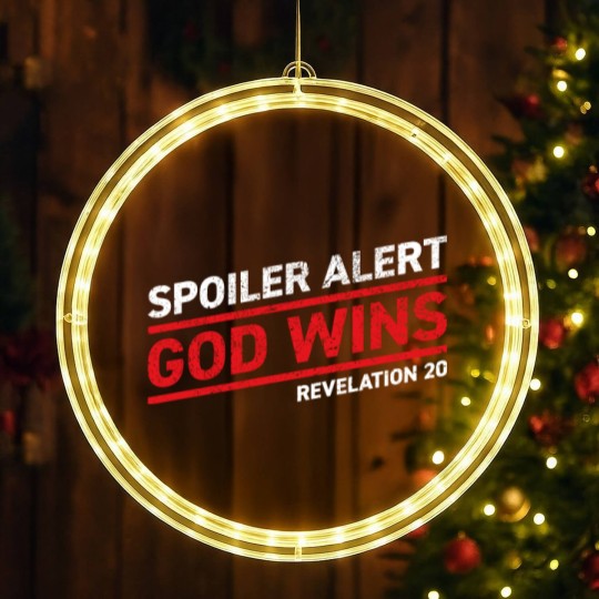 Discover Spoiler Alert - God Wins - Bible - LED Christmas Window Lights