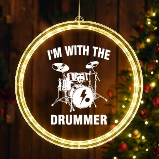 Discover I m With The Drummer LED Christmas Window Lights