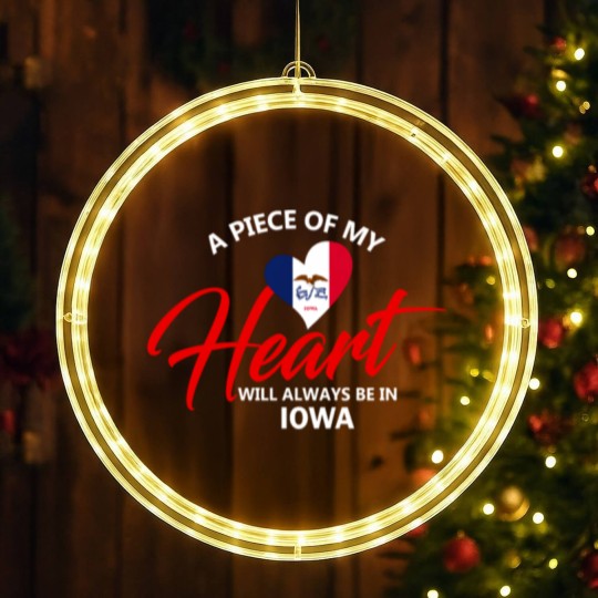 Discover A Piece Of My Heart Will Always Be In Iowa LED Christmas Window Lights