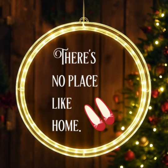 Discover theres no place like home wizard of oz - Theres No Place Like Home - LED Christmas Window Lights