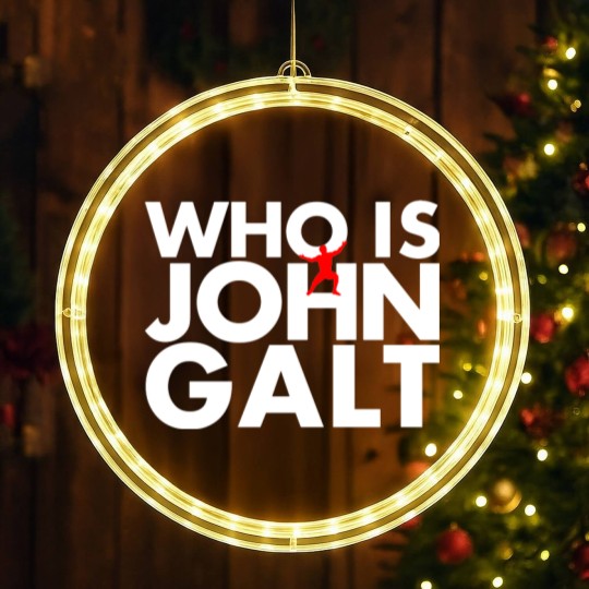 Discover Who is John Galt LED Christmas Window Lights