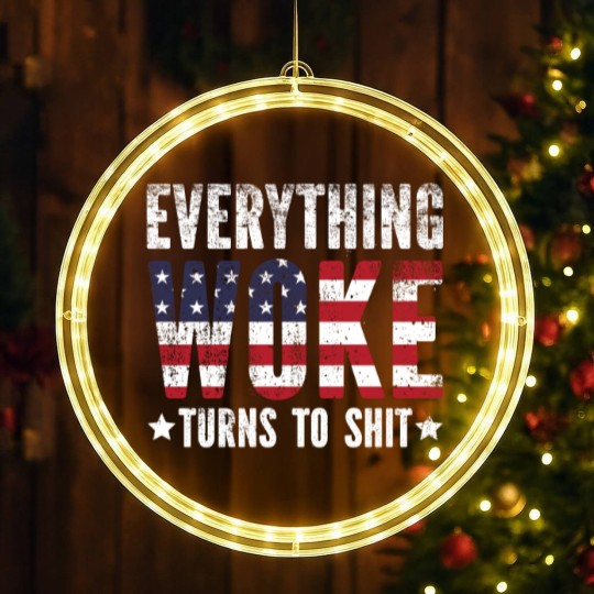 Discover Everything Woke turns to Shit Vintage USA Flag - Everything Woke Turns To Shit - LED Christmas Window Lights