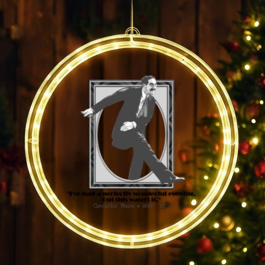 Discover Groucho Marx quote - The Marx Brothers - Groucho Marx - LED Christmas Window Lights