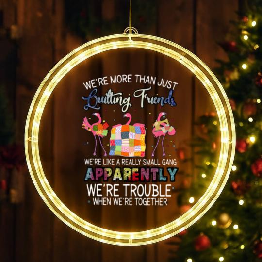 Discover were more than just quilting friends flamingo quilting LED Christmas Window Lights