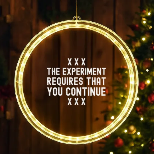 Discover The Experiment Requires That You Continue -  Milgram, Psychology, Social Psychology, Obedienc LED Christmas Window Lights