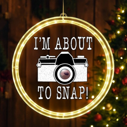 Discover I'm About To Snap LED Christmas Window Lights, Camera Lovers LED Christmas Window Lights, Camera LED Christmas Window Lights, Funny Photographer LED Christmas Window Lights