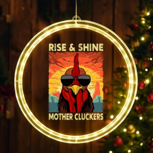 Discover Rise and Shine Mother Cluckers Funny Farm Chicken Rooster LED Christmas Window Lights